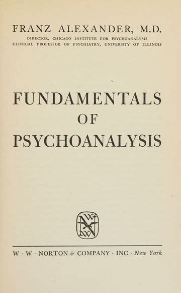 Fundamentals Of Psychoanalysis A Concise And Up To Date Presentation Of