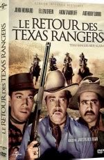 Le Retour des Texas Rangers Version intégrale restaurée Sin Art