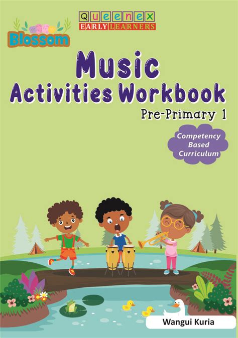 Blossom Music Activities Practice Book PP1 Queenex Publishers Limited