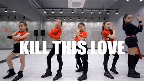 Blackpink Kill This Love Dance Cover Youtube Music