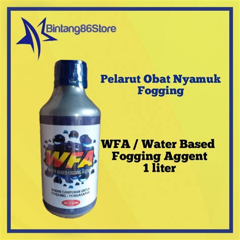 Jual Wfa Water Based Fogging Agent Liter Pelarut Desinfektan Dan Obat