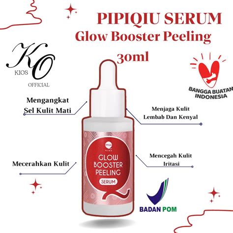 Jual Pipiqiu Glow Booster Peeling Serum 30ml Shopee Indonesia