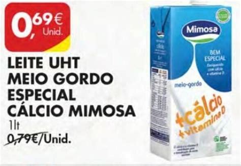 Promo O Leite Uht Meio Gordo Especial C Lcio Mimosa Lt Em Pingo Doce