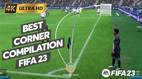 FIFA 23 Best Corner Kick Goals Compilation PS5 4K YouTube