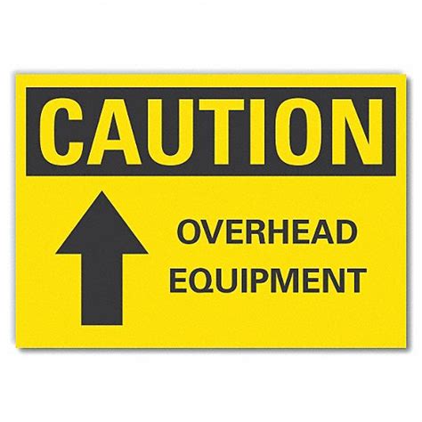 Lyle Overhead Hazard Caution Reflective Label Sign Format Ansi Osha Format Overhead Equipment