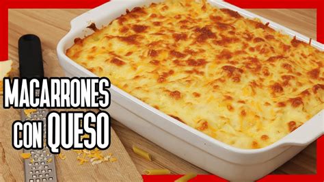 😋 Cómo Hacer Macarrones Con Queso Americanos Receta De Mac And Cheese