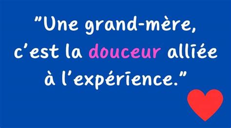 Les 88 Plus Belles Citations pour la Fête des Grands Mères