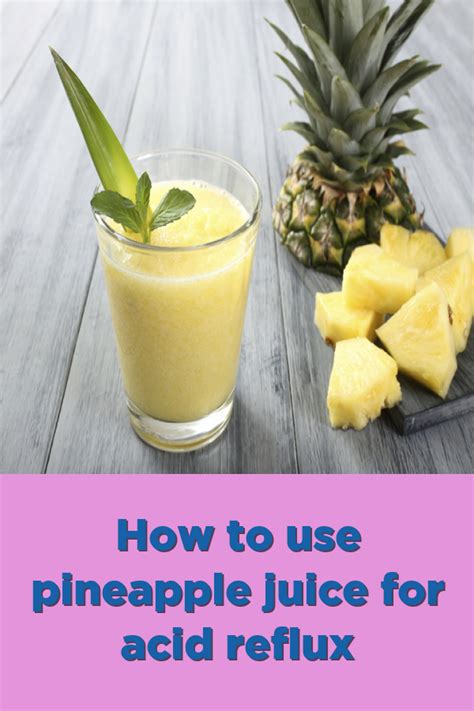 Acid Reflux Relief The Benefits Of Pineapple Juice For Acid Reflux