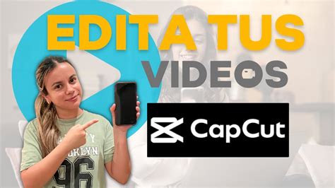 Como Editar Videos Con Capcut Tutorial De Capcut Espanol Youtube