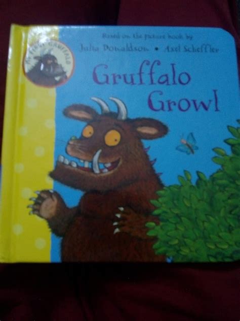Gruffalo Growl Julia Donaldson Books