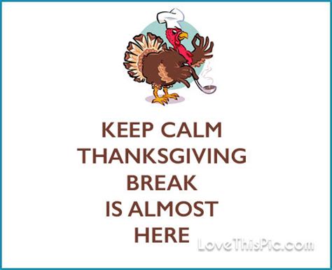 Thanksgiving Break Pictures, Photos, and Images for Facebook, Tumblr ...