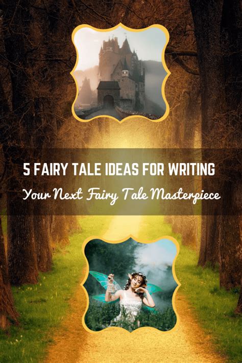 5 Fairy Tale Ideas Prompts For Writing A Fairy Tale Imagine Forest