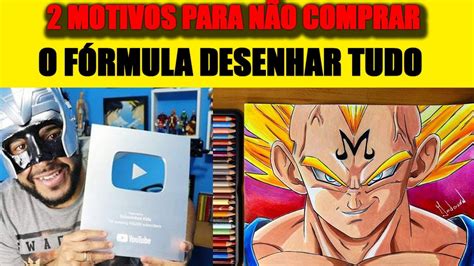 Fórmula Desenhar Tudo Funciona Fórmula Desenhar Tudo Vale a Pena