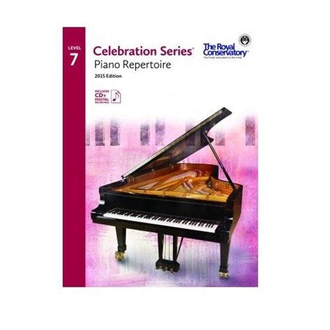 Royal Conservatory Rcm Celebration Series 2015 Edition Piano Repertoire 7 Piano B Flat Major