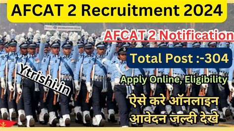 AFCAT 2 Recruitment 2024 AFCAT 2 Notification 2024 Out Apply Online