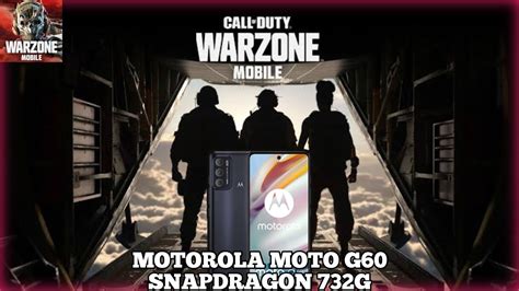 Warzone Mobile Motorola Moto G60 Snapdragon 732G Battle Royale YouTube