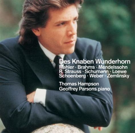 Thomas Hampson Felix Mendelssohn Gustav Mahler Robert Schumann