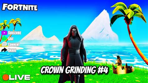 SEASON 3 WILDS FORTNITE LIVE CROWN GRINDING 4 PLAYING WITH