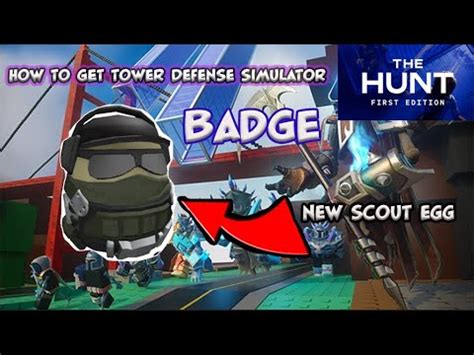 How To Get Easily Get The HUNT Badge In Tower Defense Simulator