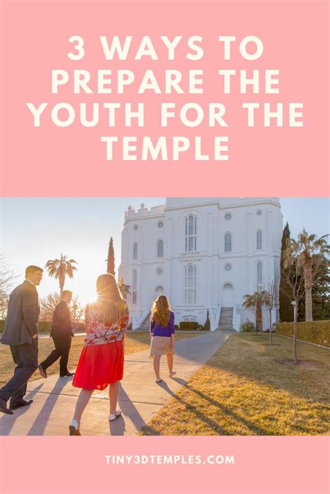 3 Ways To Prepare The Youth For The Temple In 2024 Youth Activities