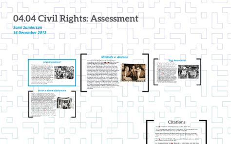 04 04 Civil Rights Assessment By Sami Sanderson On Prezi