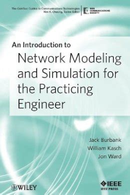 An Introduction To Network Modeling And Simulation For The Practicing