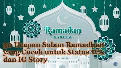 Ucapan Salam Ramadhan Yang Cocok Untuk Status Wa Dan Ig Story Malo