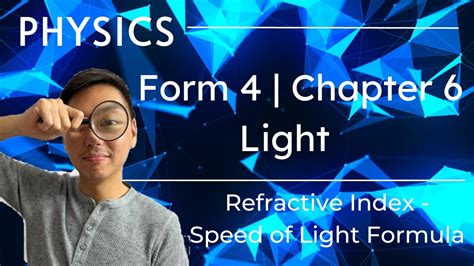 Kssm 中文讲解 Form 4 Physics Chapter 63 Refractive Index Speed Of