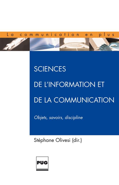 Les Sciences De L Information Et De La Communication Objets Savoirs