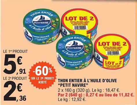 Promo Thon Entier L Huile D Olive Petit Navire Chez E Leclerc