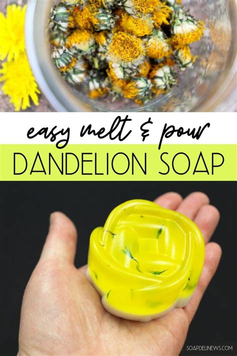 Dandelion Soap Recipe An Easy Melt And Pour Soap Recipe