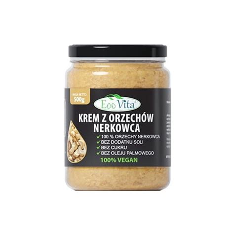 Krem z Orzechów Nerkowca 500g EooVita