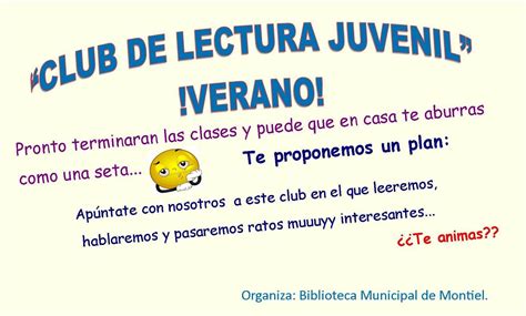 Biblioteca Municipal De Montiel Club De Lectura Juvenil Verano