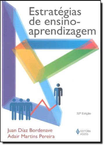 Estratégias de Ensino Aprendizagem PDF Juan Enrique Dias Bordenave