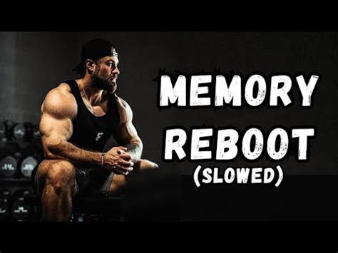 Memory Reboot Slowed Chris Bumstead Gym Version Youtube