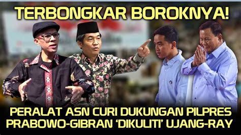 Terbongkar Boroknya Peralat ASN Curi Dukungan Pilpres Prabowo Gibran