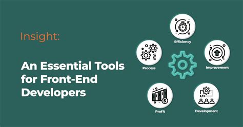 Enhancing Productivity An Essential Tools For Front End Developers