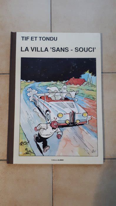 Tif et Tondu La Villa Sans souci C 1 Album Édition limitée et