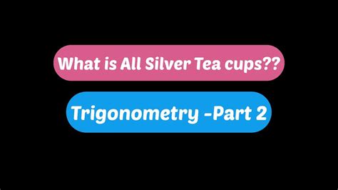 Trigonometry Part Tspsc Dao Special Trigonometric Identities