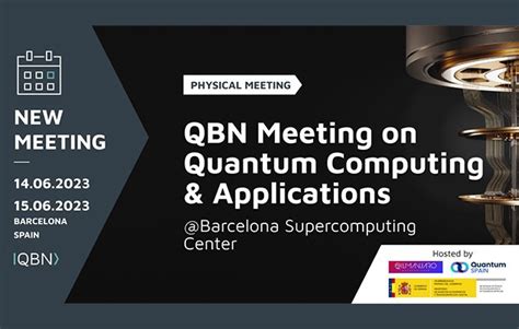 Qbn Meeting On Quantum Computing And Applications Gmv