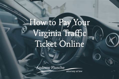 How To Pay A Virginia Traffic Ticket Online Andrew Flusche