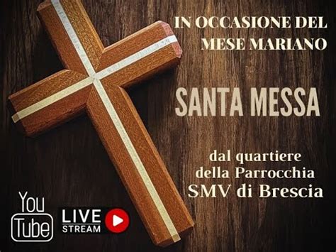 Santa Messa In Diretta Youtube