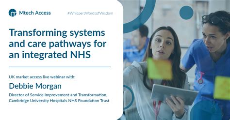 Transforming Systems And Care Pathways For An Integrated Nhs