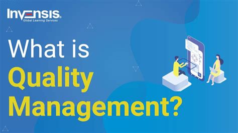 What Is Quality Management Quality Management Tutorial Invensis