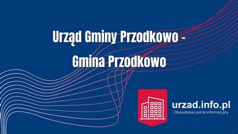 Urząd Gminy Przodkowo Gmina Przodkowo urzad info pl