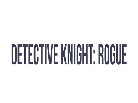 Detective Knight: Rogue - Movie Reviews and Movie Ratings - TV Guide