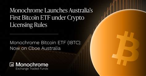 Monochrome Launches Australias First Bitcoin Etf Under Crypto