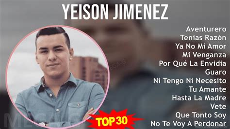 Y E I S O N J I M E N E Z MIX Las Mejores Canciones Top Rap Latin