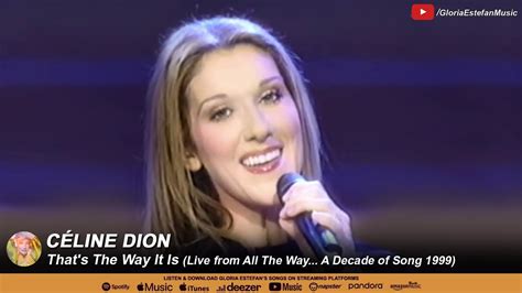 Céline Dion That s The Way It Is Live from All The Way A Decade