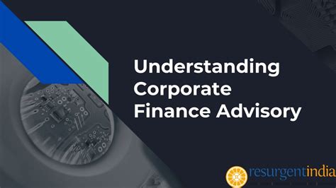 Ppt Corporate Finance Advisory Unlocking Opportunities For Business